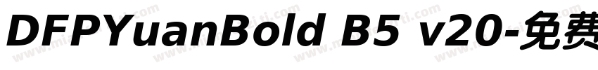 DFPYuanBold B5 v20字体转换